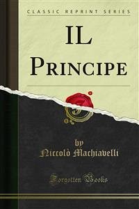 IL Principe (eBook, PDF) - Machiavelli, Niccolò