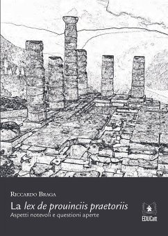 La Lex de prouinciis praetoriis (eBook, ePUB) - Braga, Riccardo