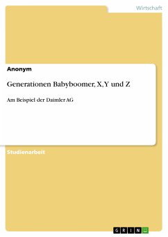 Generationen Babyboomer, X, Y und Z (eBook, PDF)