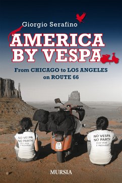 America by Vespa (eBook, ePUB) - Serafino, Giorgio