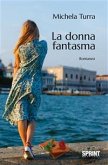 La donna fantasma (eBook, ePUB)