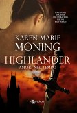 Highlander - Amori nel tempo (eBook, ePUB)