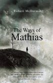 The Way of Mathias (eBook, ePUB)