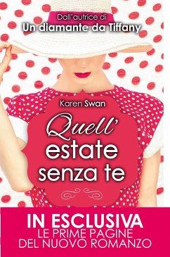 Quell'estate senza te (eBook, ePUB) - Swan, Karen