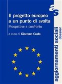 Il progetto europeo a un punto di svolta (eBook, ePUB)