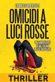 Omicidi a luci rosse (eBook, ePUB)