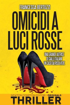 Omicidi a luci rosse (eBook, ePUB) - Bertuzzi, Francesca