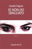 Io non ho sbagliato (eBook, ePUB)