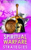 SPIRITUAL WARFARE STRATEGIES (eBook, ePUB)
