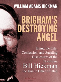 Brigham's Destroying Angel (eBook, ePUB) - Adams Hickman, William