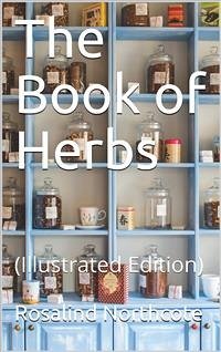The Book of Herbs (eBook, PDF) - Northcote, Rosalind