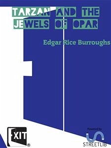 Tarzan and the Jewels of Opar (eBook, ePUB) - Rice Burroughs, Edgar