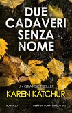 Due cadaveri senza nome (eBook, ePUB)