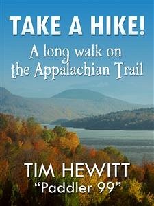 Take a Hike! (eBook, ePUB) - Hewitt, Tim