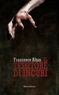 Il tessitore di incubi (eBook, ePUB) - Altan, Francesco