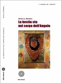 La bestia sta nel corpo dell'angelo (eBook, ePUB) - Bobba, Sheyla