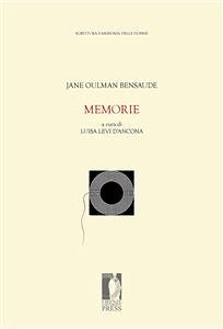 Memorie / Jane Oulman Bensaude (eBook, ePUB) - Levi D’Ancona, Luisa