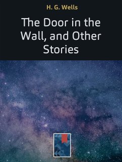 The Door in the Wall (eBook, ePUB) - G. Wells, H.