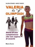 Valeria fa "gli" Olimpiadi (eBook, ePUB)
