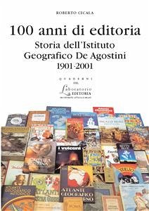 100 anni di editoria (eBook, PDF) - Cicala, Roberto