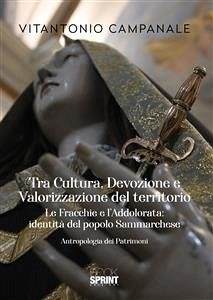 Tra Cultura, Devozione e Valorizzazione del territorio (eBook, PDF) - Campanale, Vitantonio