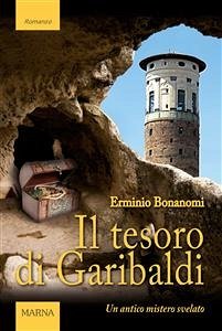 Il tesoro di Garibaldi (eBook, ePUB) - Bonanomi, Erminio