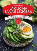 La cucina sana e leggera (eBook, ePUB)