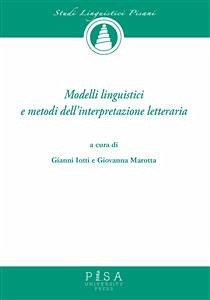 Modelli Linguistici e metodi dell'interpretazione letteraria (eBook, PDF) - Iotti, Gianni; Marotta, Giovanna