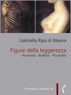 Figure della leggerezza. Anoressia - Bulimia - Psicanalisi (eBook, ePUB) - Ripa di Meana, Gabriella