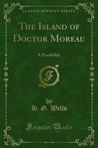 The Island of Doctor Moreau (eBook, PDF) - G. Wells, H.