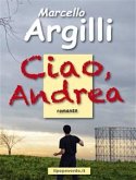 Ciao, Andrea (eBook, ePUB)