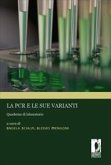 La PCR e le sue varianti (eBook, PDF)