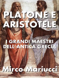 Platone e Aristotele (eBook, ePUB) - Mariucci, Mirco