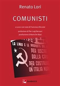 Comunisti (eBook, ePUB) - Lori, Renato