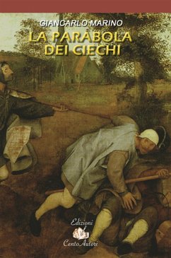 La parabola dei ciechi (eBook, ePUB) - Marino, Giancarlo