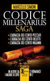 Codice Millenarius Saga. 3 in 1 (eBook, ePUB)