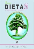 Super dieta 26 - stwórz swoje marzenia (eBook, ePUB)