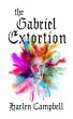 The Gabriel Extortion (eBook, ePUB) - Bild 1