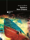 Rabbia a New Orleans (eBook, ePUB)