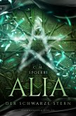 Alia (Band 2): Der schwarze Stern (eBook, ePUB)