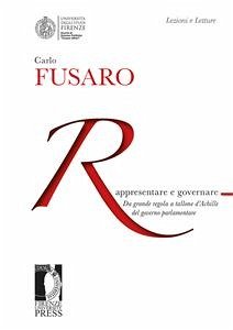 Rappresentare e governare (eBook, ePUB) - Fusaro, Carlo