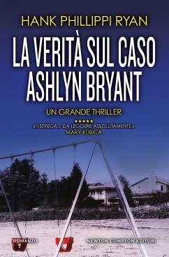 La verità sul caso Ashlyn Bryant (eBook, ePUB) - Phillippi Ryan, Hank
