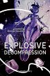 Explosive Decompression (eBook, ePUB) - Bild 1