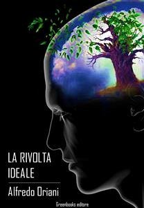 La rivolta Ideale (eBook, ePUB) - Oriani, Alfredo