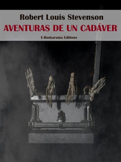 Aventuras de un cadáver (eBook, ePUB) - Louis Stevenson, Robert