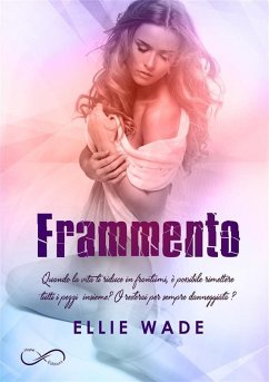Frammento (eBook, ePUB) - Wade, Ellie