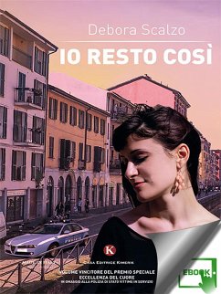 Io resto così (eBook, ePUB) - Scalzo, Debora