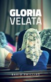 Gloria Velata (eBook, ePUB)