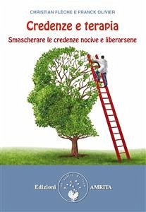 Credenze e terapia (eBook, ePUB) - Flèche e Franck Olivier, Christian