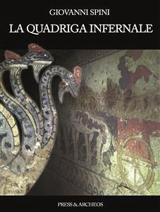 La Quadriga infernale (eBook, ePUB) - Spini, Giovanni